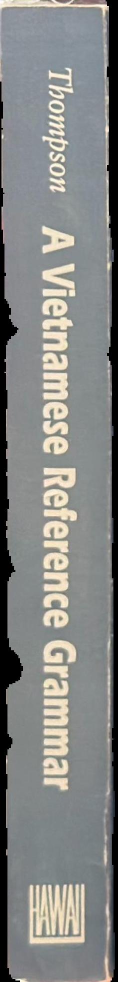 A Vietnamese reference grammar live spine
