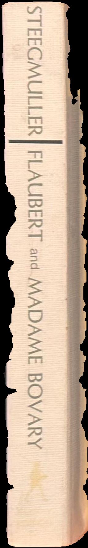 Flaubert and Madame Bovary : a double portrait live spine