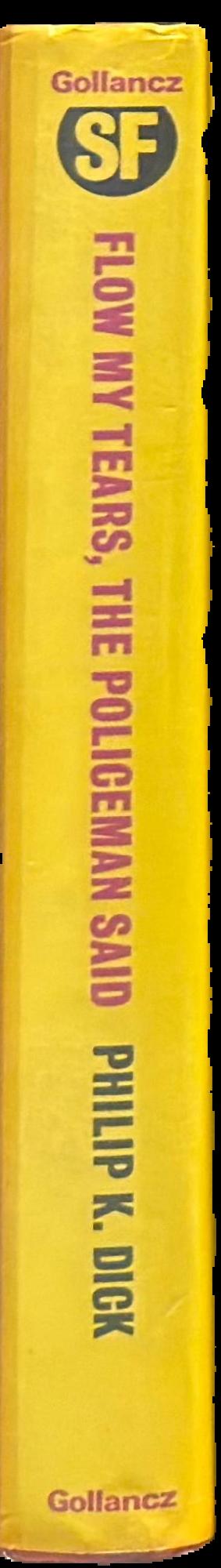 Flow my tears, the policeman said live spine