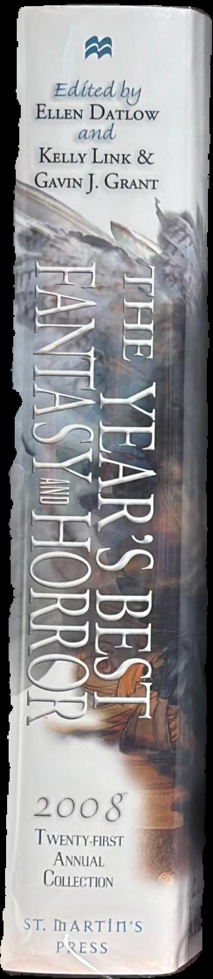 The year's best fantasy and horror 2008 : twenty-first annual collection live spine