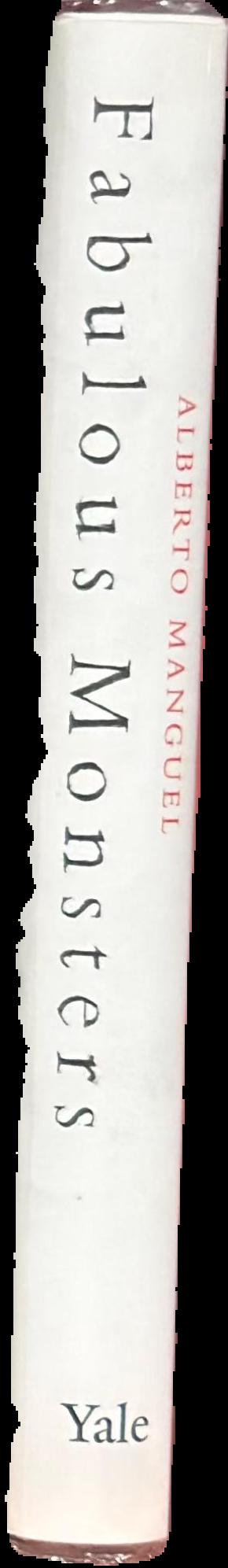 Fabulous monsters : Dracula, Alice, Superman, and other literary friends live spine