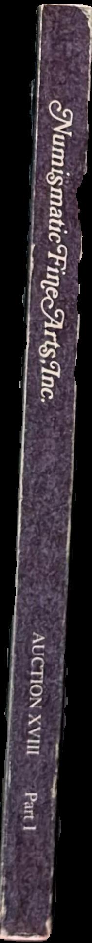 Auction XVIII : ancient coins : part I : Greek coins and coins of the Seleucid Kings / Numismatic Fine Arts, Inc. live spine