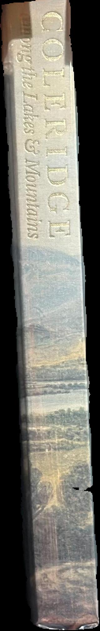 Coleridge among the lakes and mountains : from his notebooks, letters and poems 1794-1804 live spine