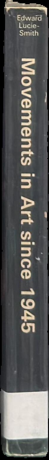 Movements in art since 1945 live spine