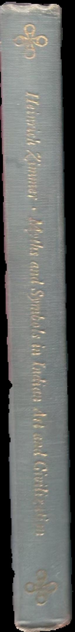 Myths and symbols in Indian art and civilization / Heinrich Zimmer ; edited by Joseph Campbell live spine