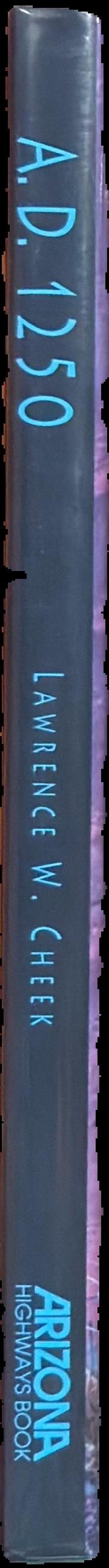 Ancient peoples of the Southwest A. D. 1250 / Lawrence W. Cheek live spine