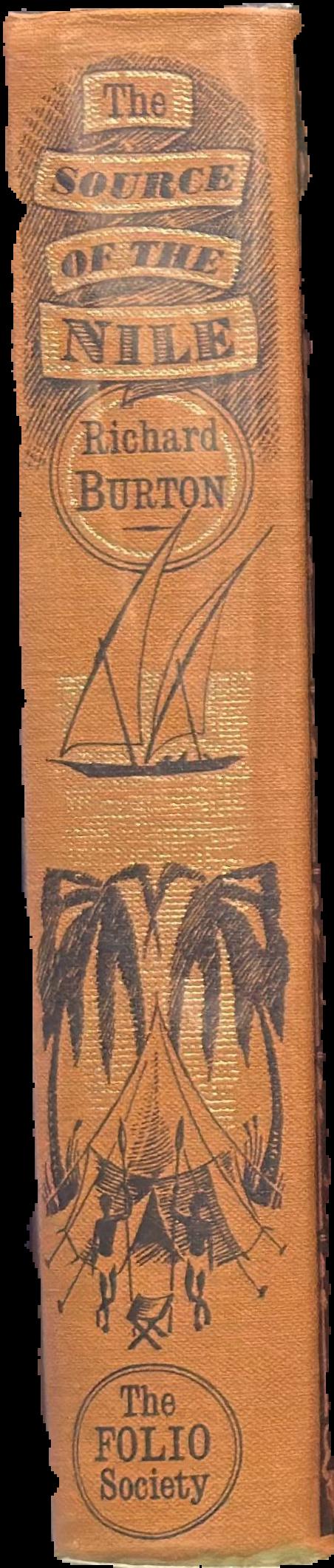The source of the Nile : the lake regions of central Africa : a picture of exploration live spine