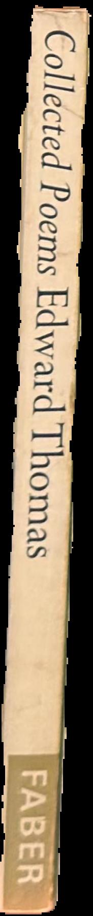Collected poems / by Edward Thomas ; foreword by Walter de la Mare live spine