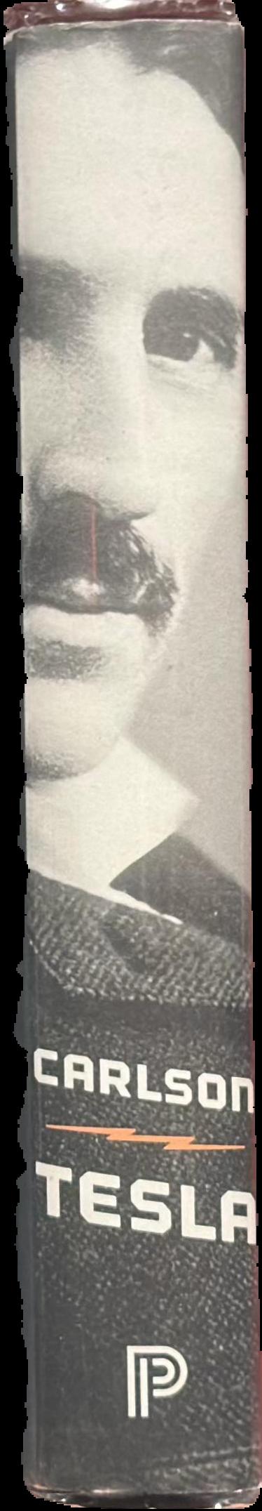 Tesla : inventor of the electrical age / W. Bernard Carlson live spine
