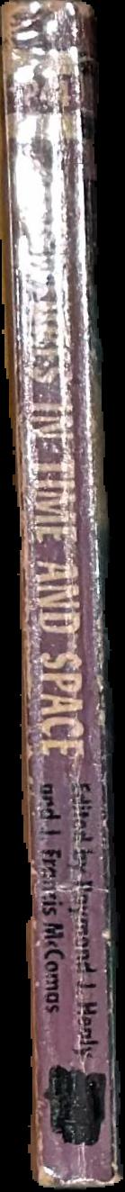 Selections from Adventures in time and space / edited by Raymond J. Healy and J. Francis McComas live spine
