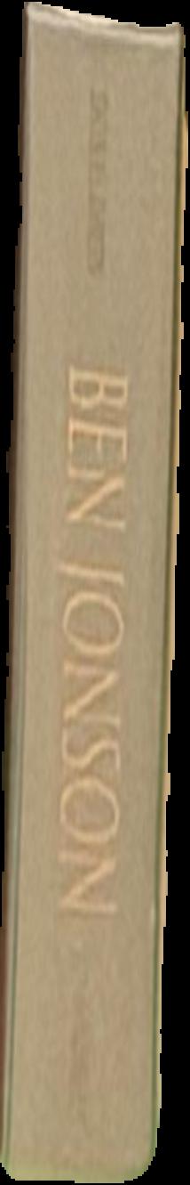 Ben Jonson • Three comedies : Volpone; The Alchemist; Bartholomew Fair / edited by Michael Jamieson live spine