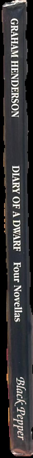 Diary of a dwarf : four novellas live spine