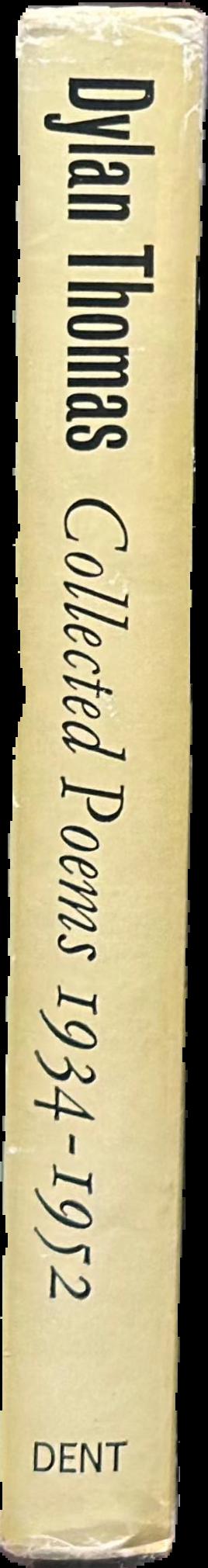 Dylan Thomas : collected poems 1934-1952 live spine