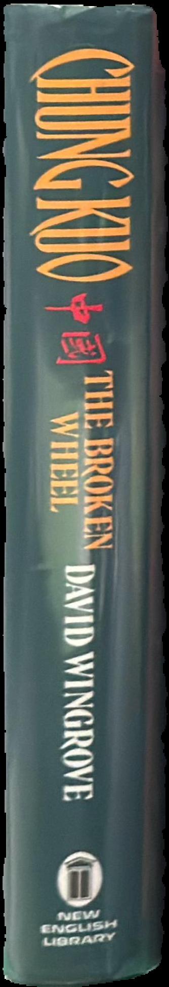 The broken wheel / David Wingrove live spine