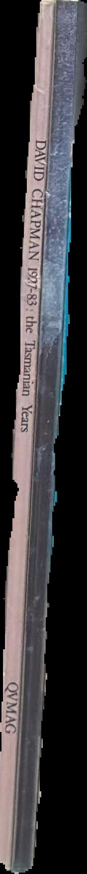 David Chapman 1927-83 : the Tasmanian years live spine