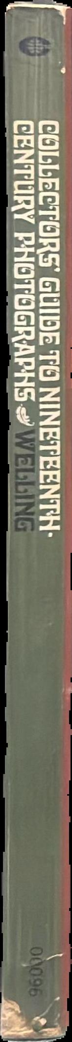 Collectors' guide to nineteenth-century photographs live spine