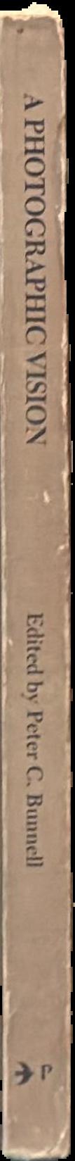 A photographic vision : pictorial photography, 1889-1923 live spine