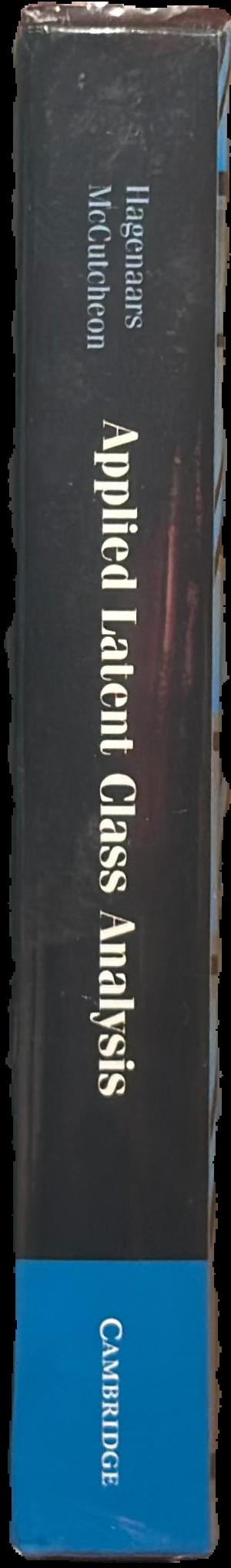 Applied latent class analysis / edited by Jacques A. Hagenaars ; Allan L. McCutcheon live spine