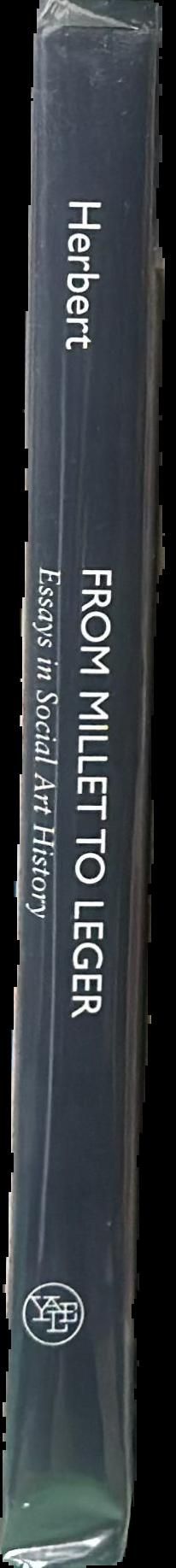 From Millet to Léger : essays in social art history live spine