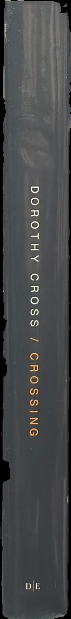 Dorothy Cross : crossing live spine