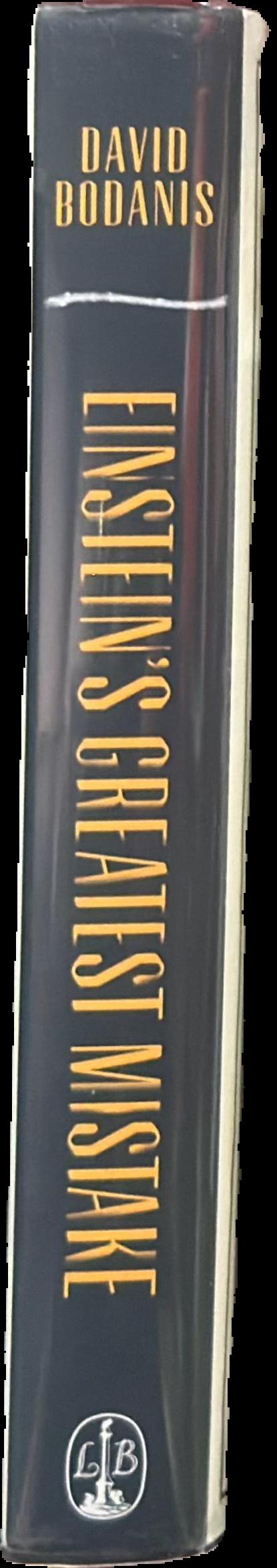 Einstein's greatest mistake : the life of a flawed genius live spine