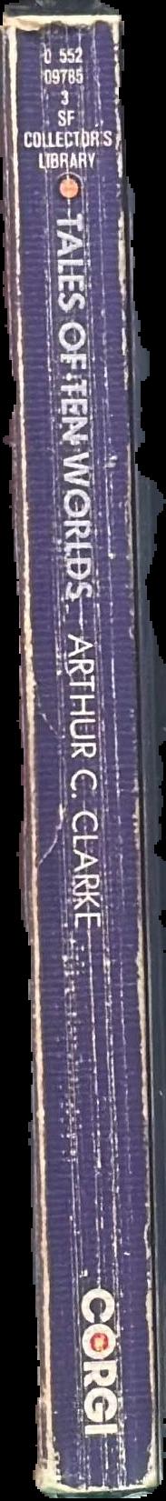 Tales of ten worlds / Arthur C. Clarke live spine