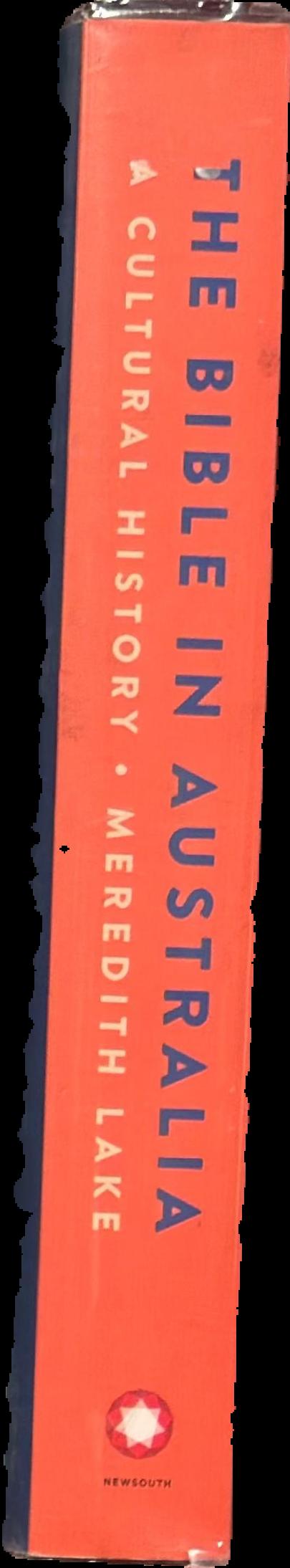 The Bible in Australia : a cultural history live spine