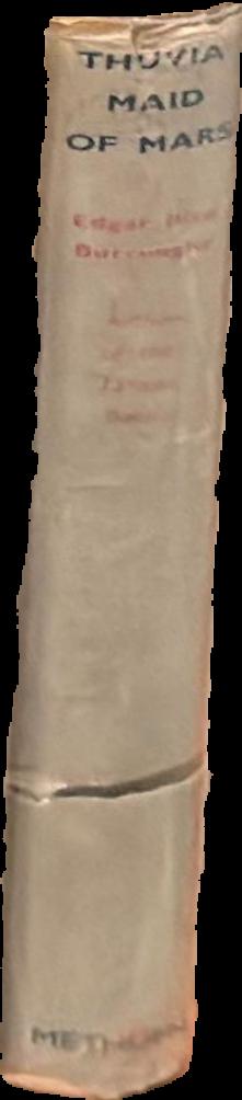 Thuvia : maid of Mars / by Edgar Rice Burroughs live spine