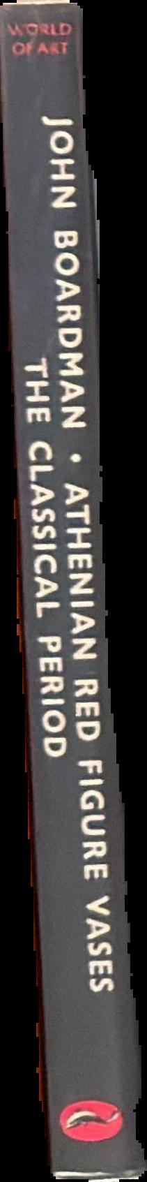 Athenian red figure vases : the Classical Period : a handbook live spine