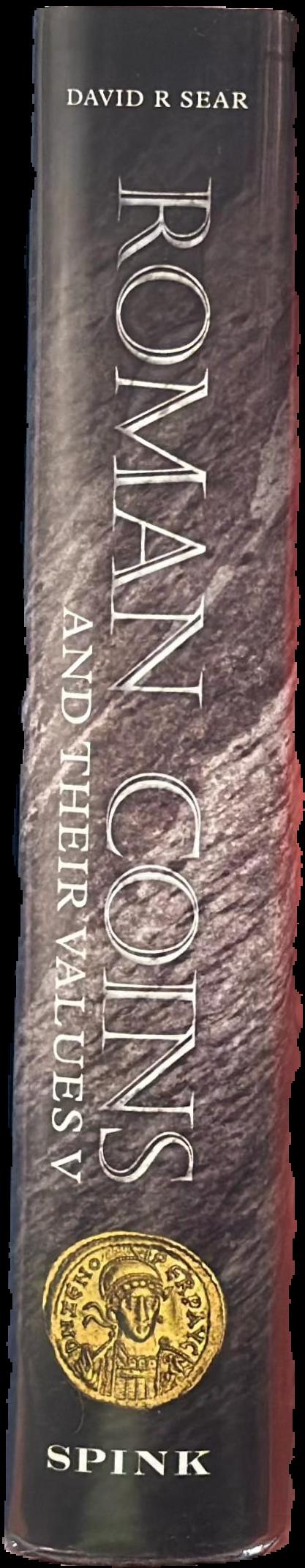 Roman coins and their values : volume V : the Christian Empire... live spine