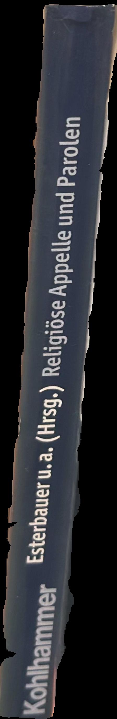 Religiose appelle und parolen : interdisziplinare analysen zu einer neuen sprachform live spine
