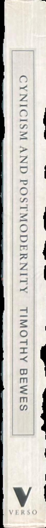 Cynicism and postmodernity live spine