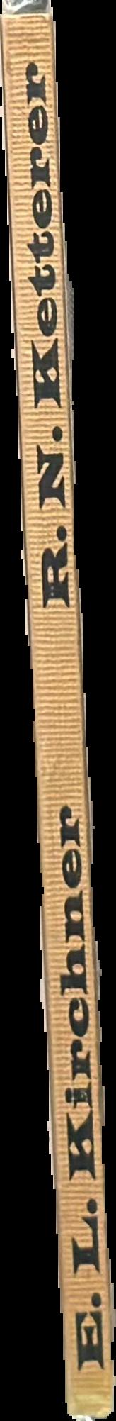 E. L. Kirchner / R. N. Ketterer live spine