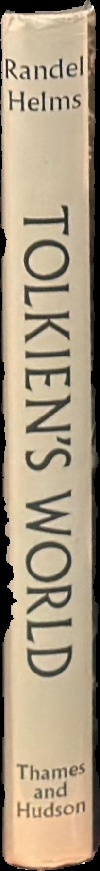 Tolkien's world / Randel Helms live spine