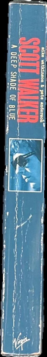 Scott Walker : a deep shade of blue live spine