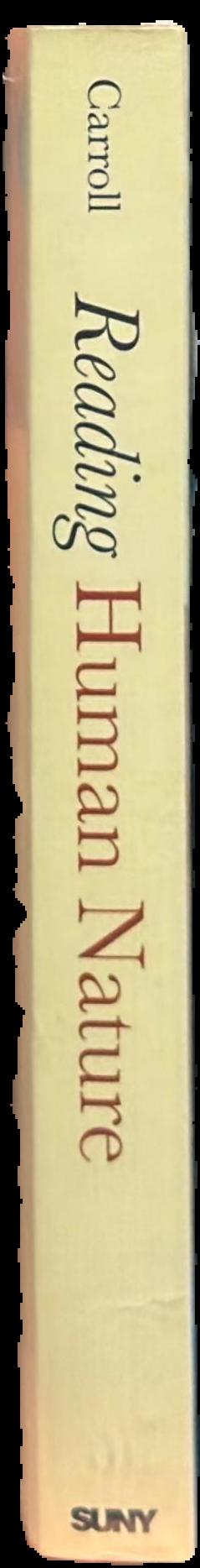 Reading human nature : literary Darwinism in theory and practice live spine
