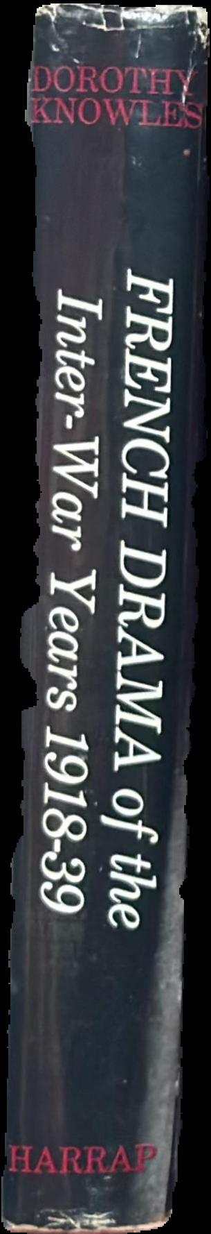 French drama of the inter-war years 1918-39 live spine