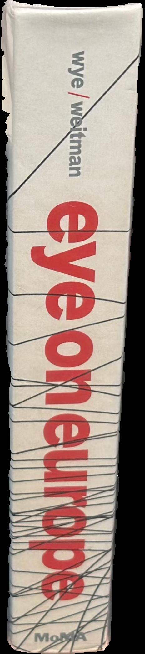 Eye on Europe : prints, books and multiples, 1960 to now live spine