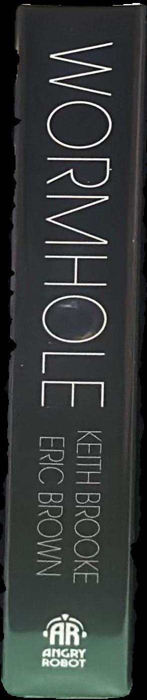 Wormhole / Keith Brooke & Eric Brown live spine