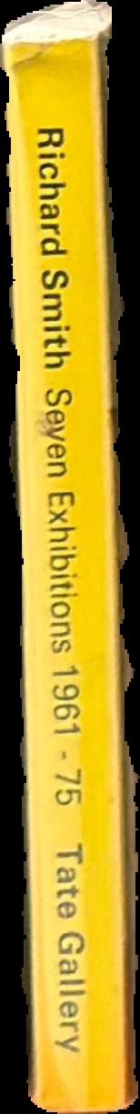 Richard Smith : seven exhibitions 1961-75 live spine