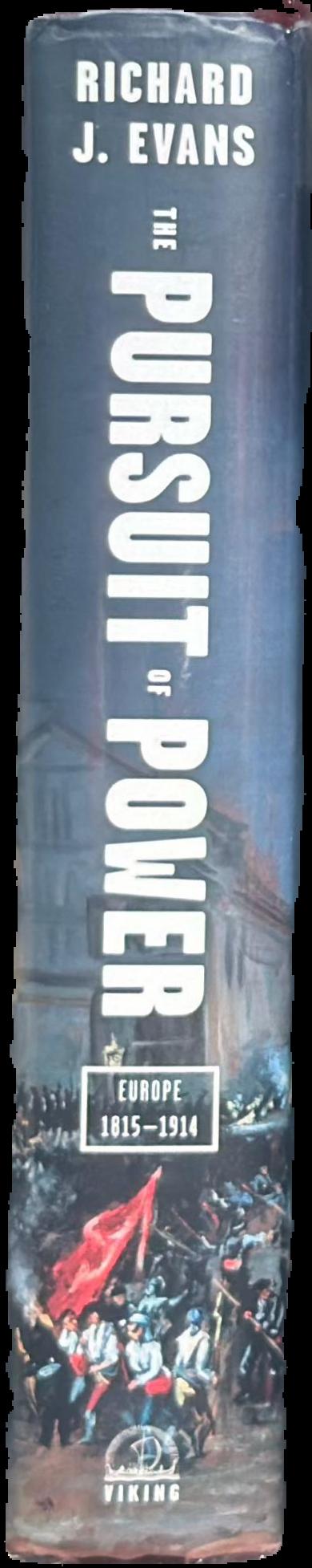 The pursuit of power : Europe 1815-1914 live spine