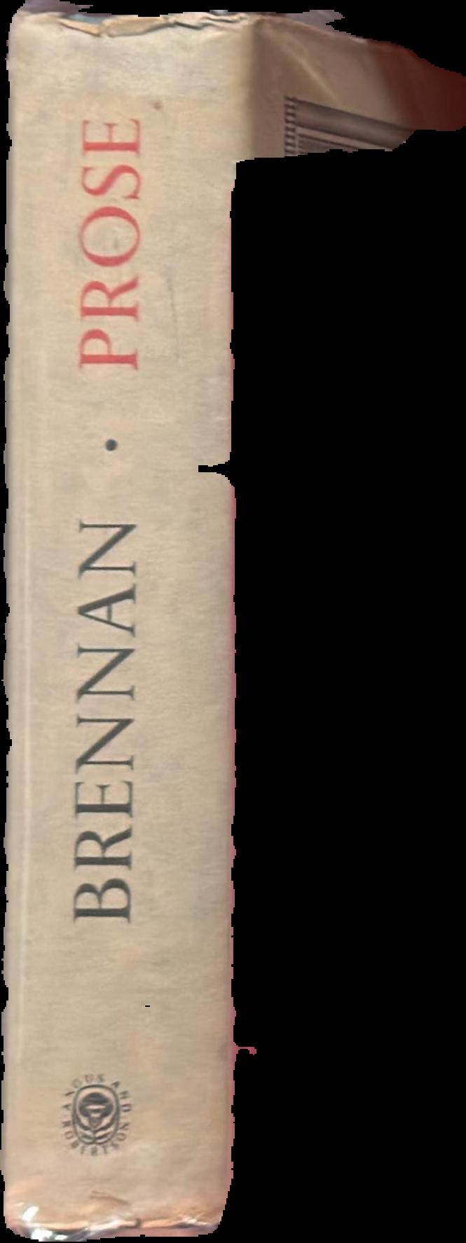 The prose of Christopher Brennan / edited by A. R. Chisholm and J. J. Quinn live spine