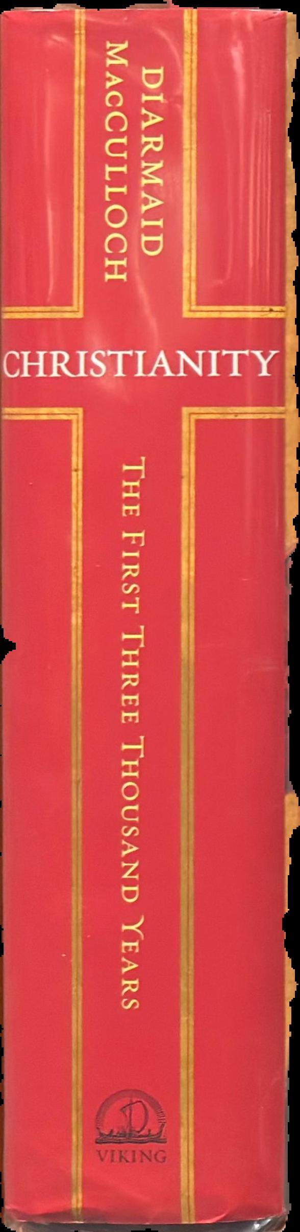 Christianity : the first three thousand years live spine