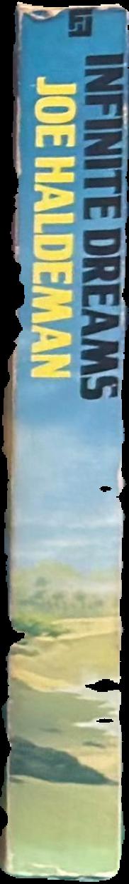 Infinite dreams / Joe Haldeman live spine