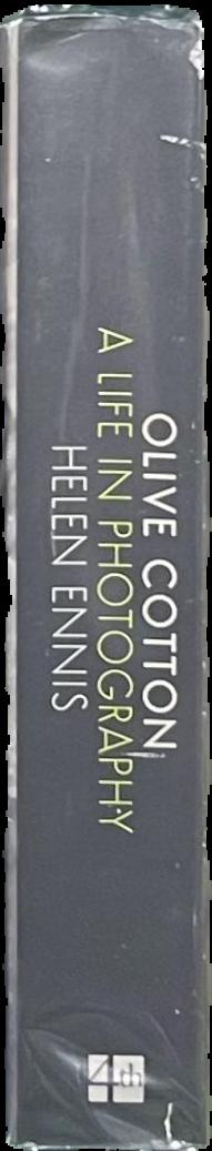 Olive Cotton : a life in photography / Helen Ennis live spine