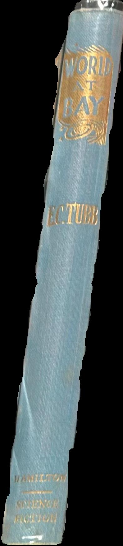 World at bay / by E. C. Tubb live spine