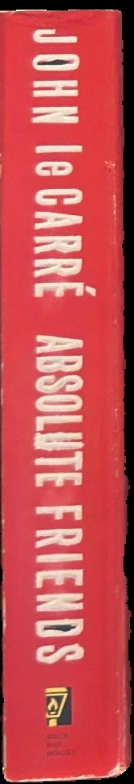 Absolute friends / John Le Carre live spine