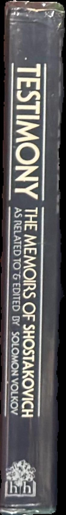 Testimony : the memoirs of Dmitri Shostakovich live spine