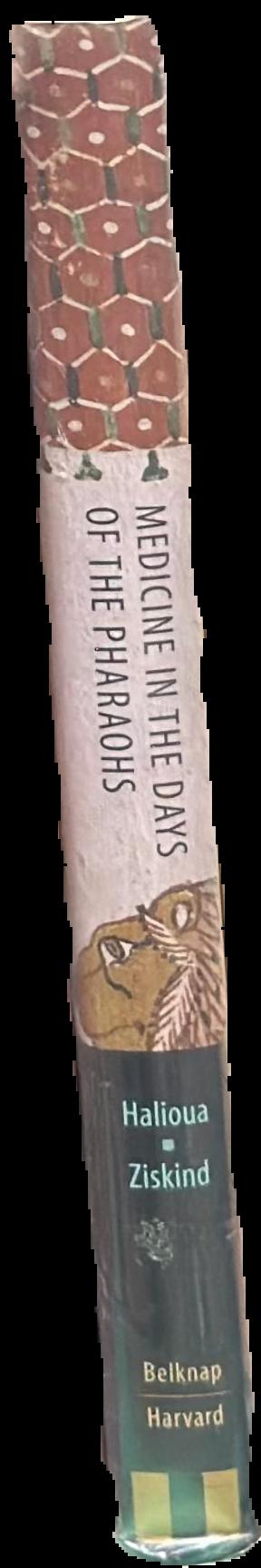 Medicine in the days of the pharaohs live spine