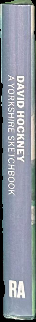 David Hockney : a Yorkshire sketchbook live spine